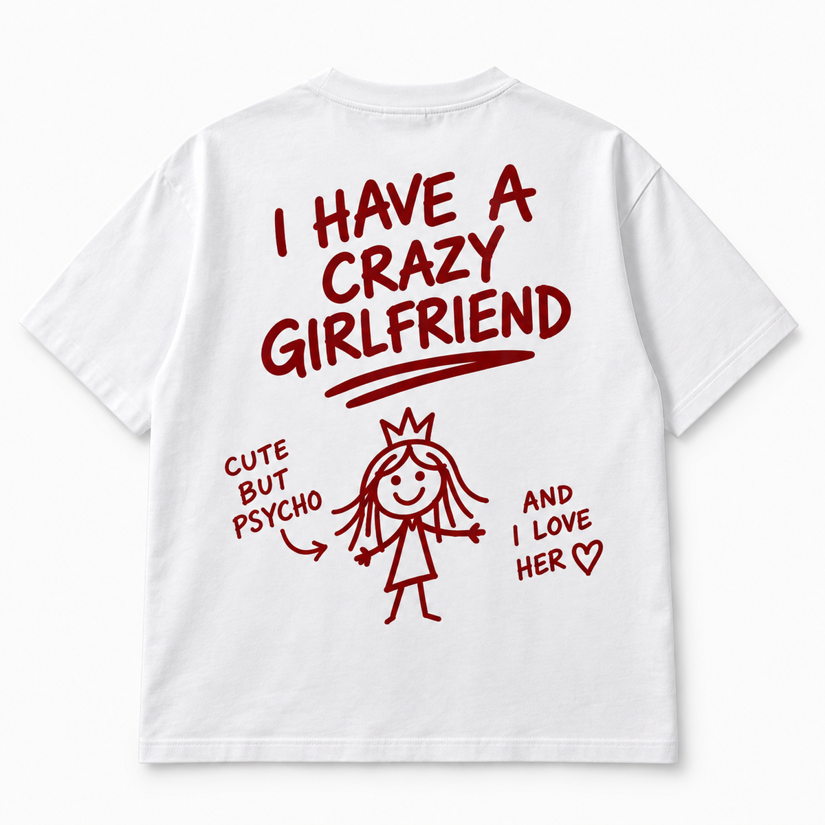 Crazy Girlfriend - Oversized Graphic Tee